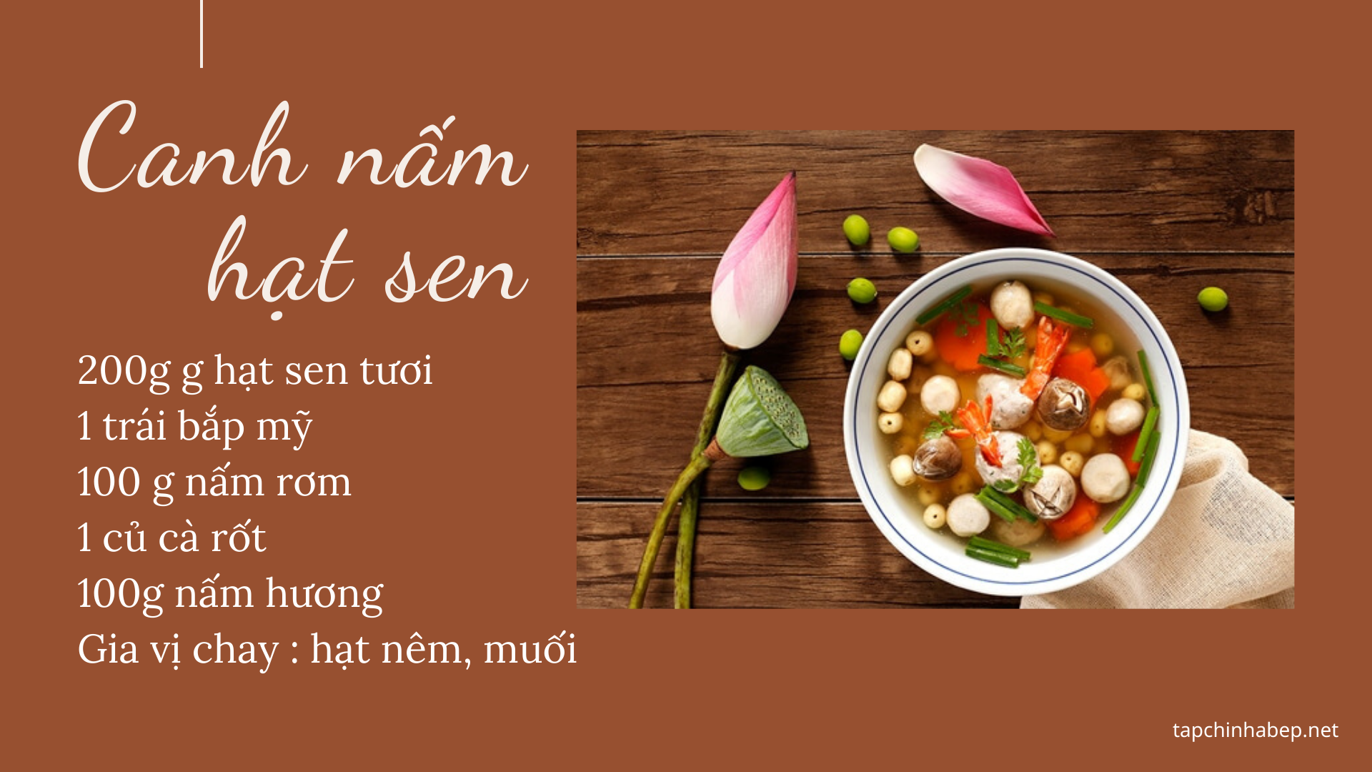 canh nấm hạt sen - làm món chay ngon đãi tiệc