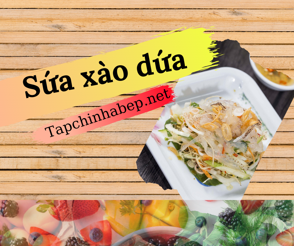 Sứa xào dứa 